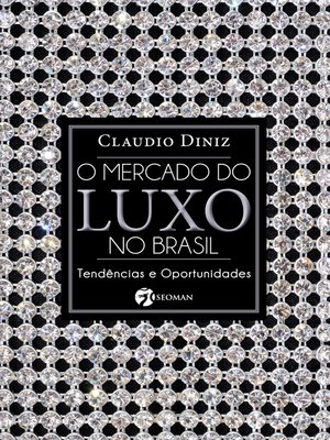 cover image of O Mercado do Luxo No Brasil